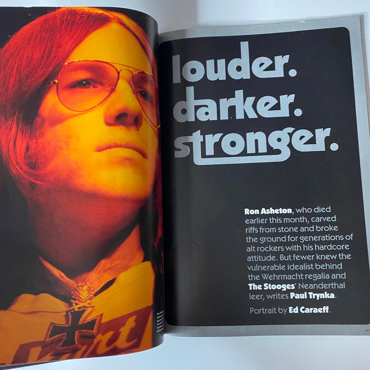 A featured article in Mojo Music Magazine March 2009 highlighting Ron Asheton, with the quote 'louder. darker. stronger.' emphasizing his influence in rock music.