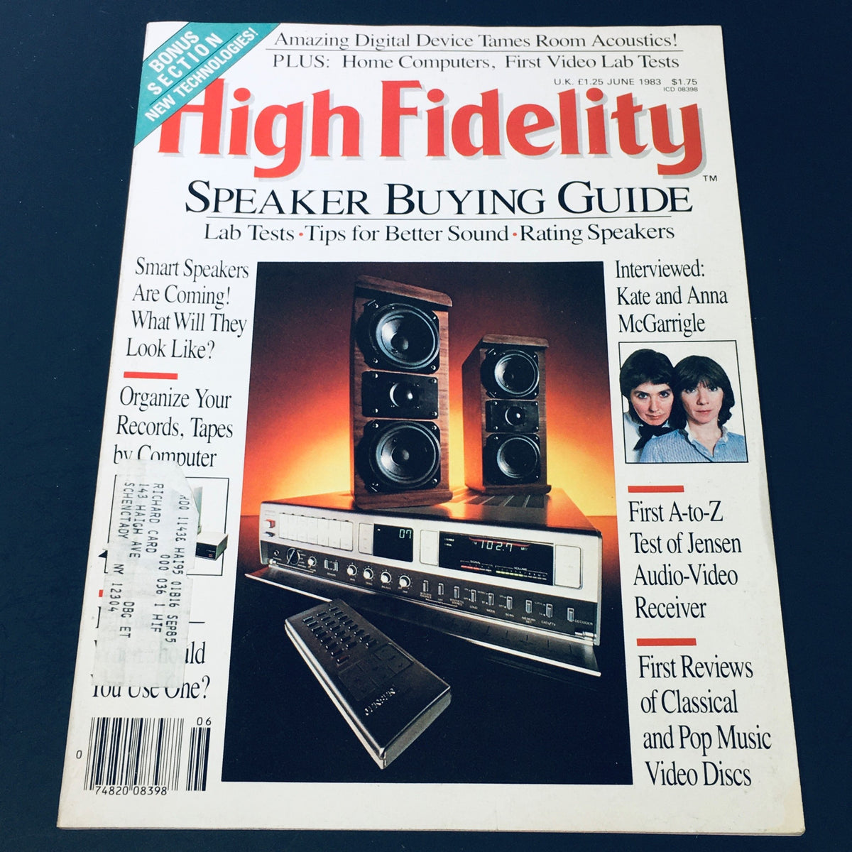 Cover of the High Fidelity Magazine June 1983 issue featuring an interview with Kate and Anna McGarrigle. The cover includes a prominent title, speaker buying guide tips, and images of audio equipment that reflect the era's music technology.