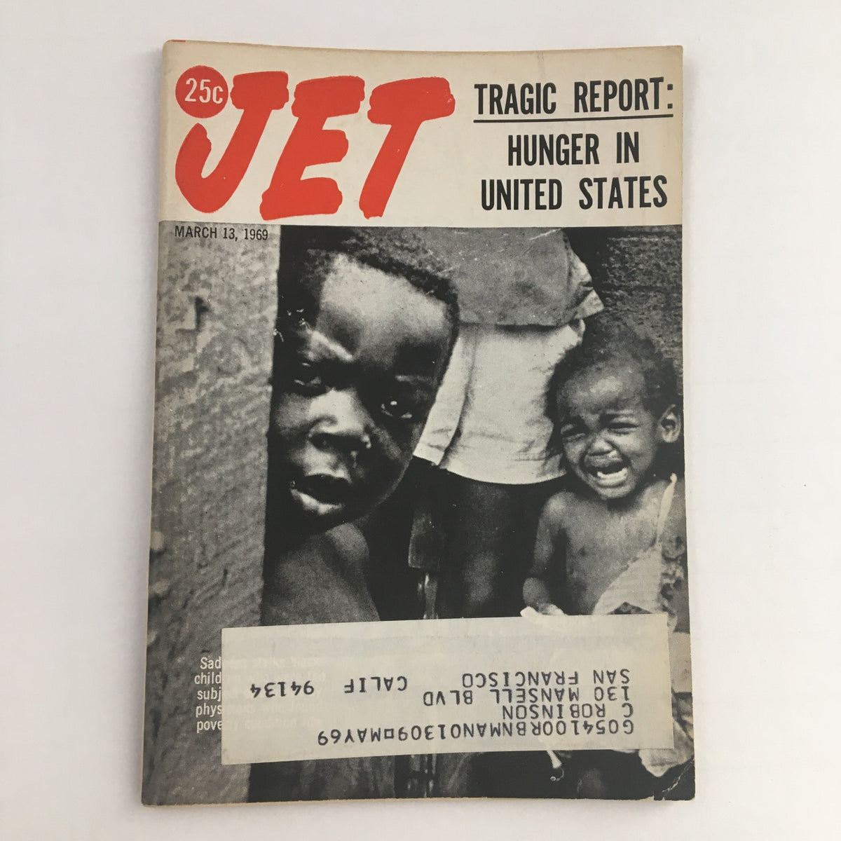 Cover of Jet Magazine March 13 1969 featuring a tragic report on hunger in the United States, showcasing children and highlighting social issues of the era.
