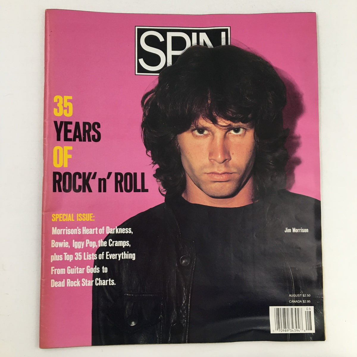 Spin Magazine Vol 6 #5 August 1990 featuring Jim Morrison on the cover, highlighting 35 years of rock 'n' roll and special articles on Morrison's Heart of Darkness.