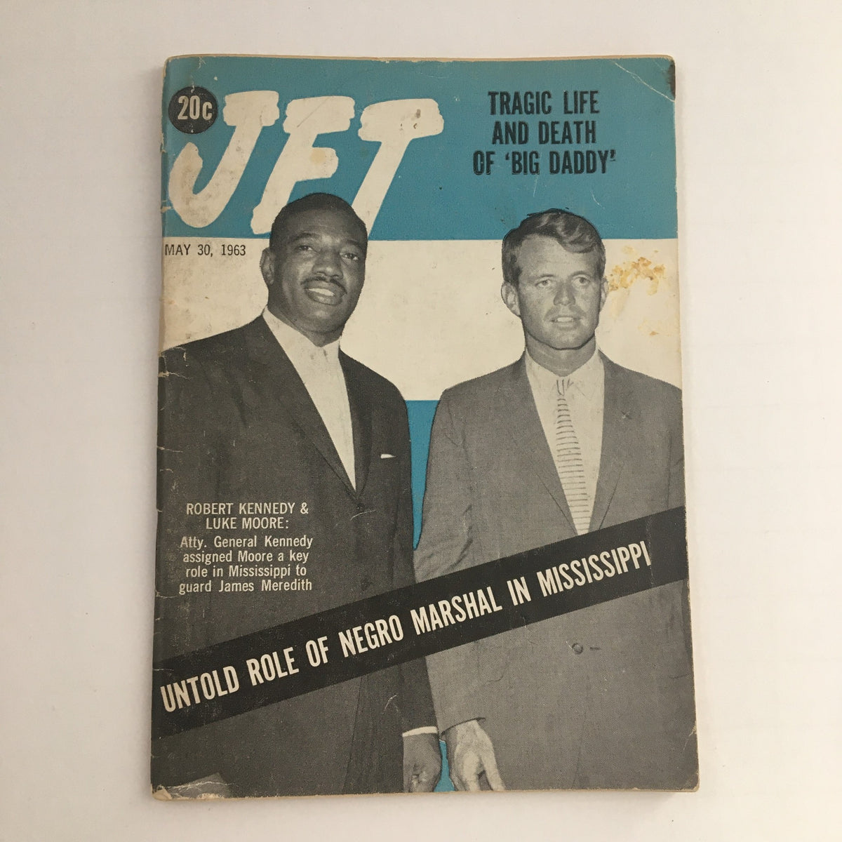 Cover image of Jet Magazine dated May 30, 1963, featuring Robert Kennedy and Negro Marshal Luke Moore, highlighting their roles during the civil rights movement.