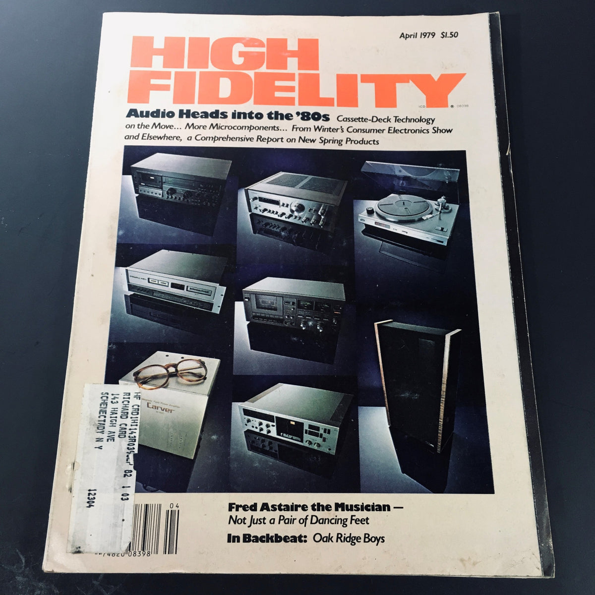 High Fidelity Magazine April 1979 featuring Fred Astaire the Musician with a focus on audio technology of the 1980s, showcasing vintage audio equipment, and an iconic cover story.
