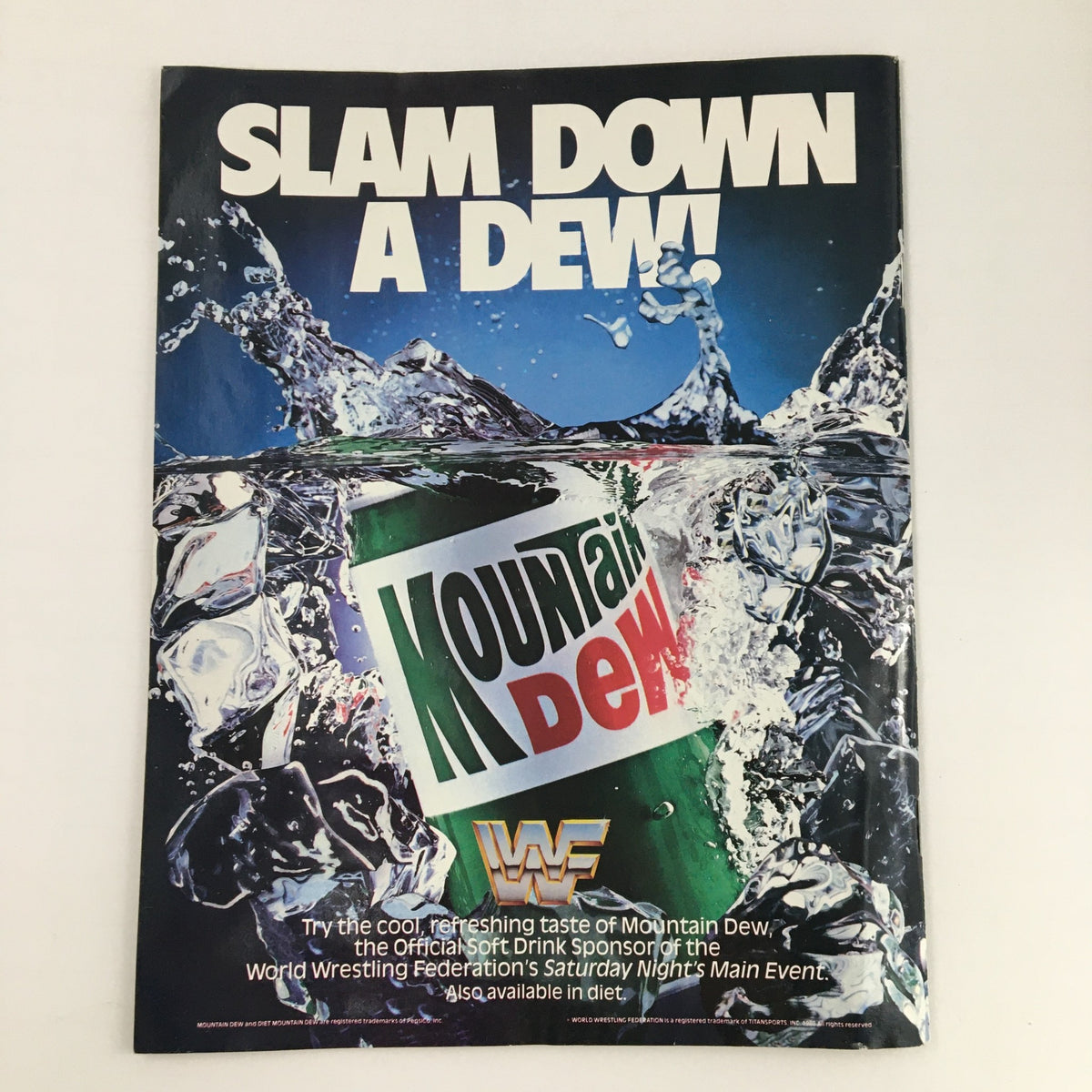 Advertisement in WWF Magazine April 1990 for Mountain Dew, highlighting its sponsorship of the World Wrestling Federation's events.