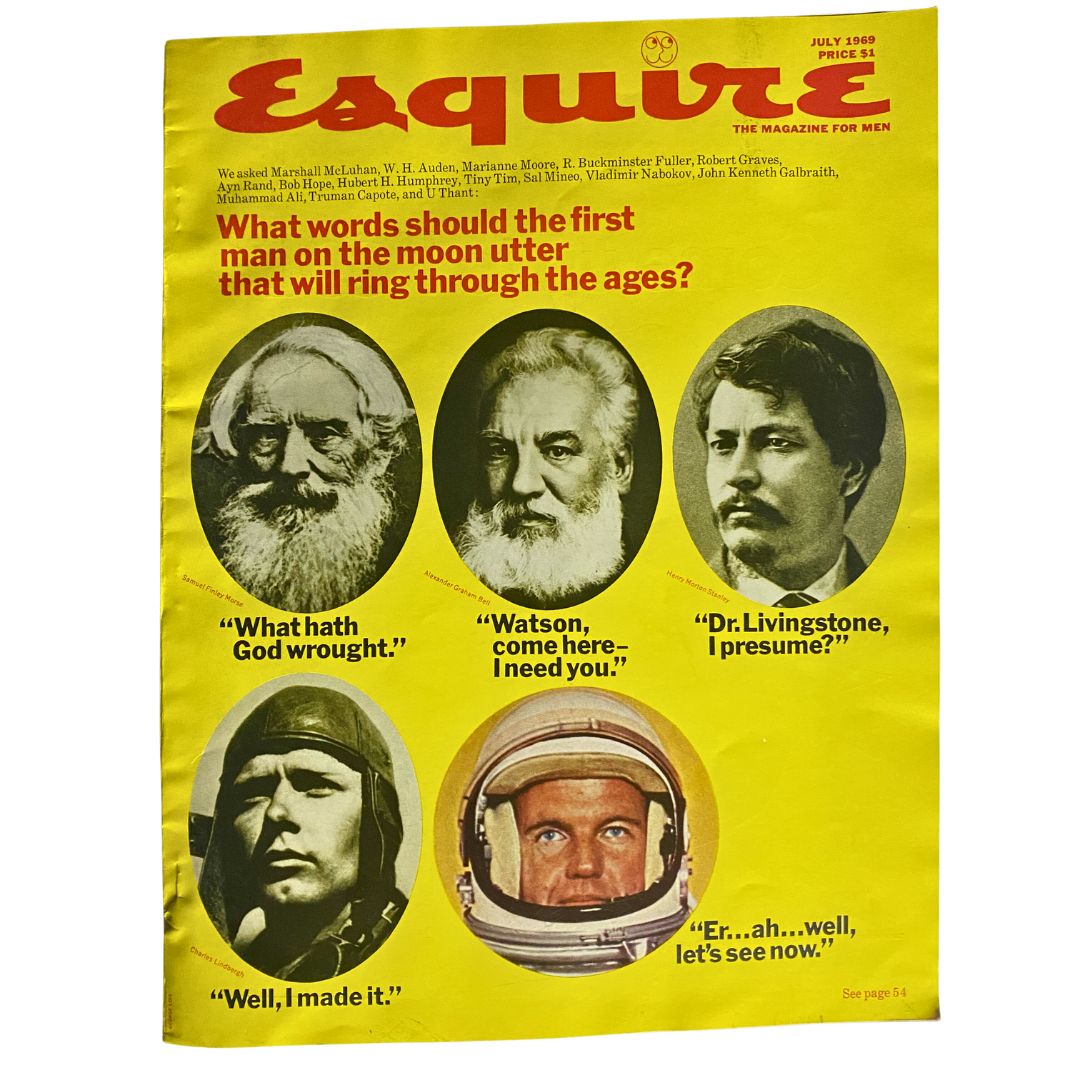VTG Esquire Magazine July 1969 No. 428 featuring historical quotes on its vibrant yellow cover, showcasing notable figures including Alexander Graham Bell, Charles Lindbergh, and a NASA astronaut, alongside the question about the first words to be spoken on the moon.