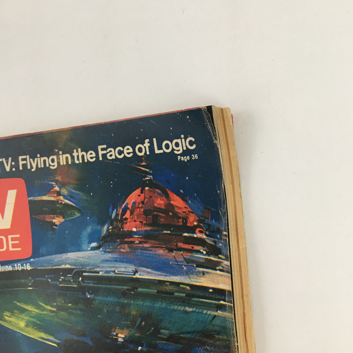 Close-up image of the cover of TV Guide Magazine from June 10, 1978, showing the title 'UFOs on TV: Flying in the Face of Logic' with colorful UFO imagery, emphasizing the magazine's theme of the UFO phenomenon.