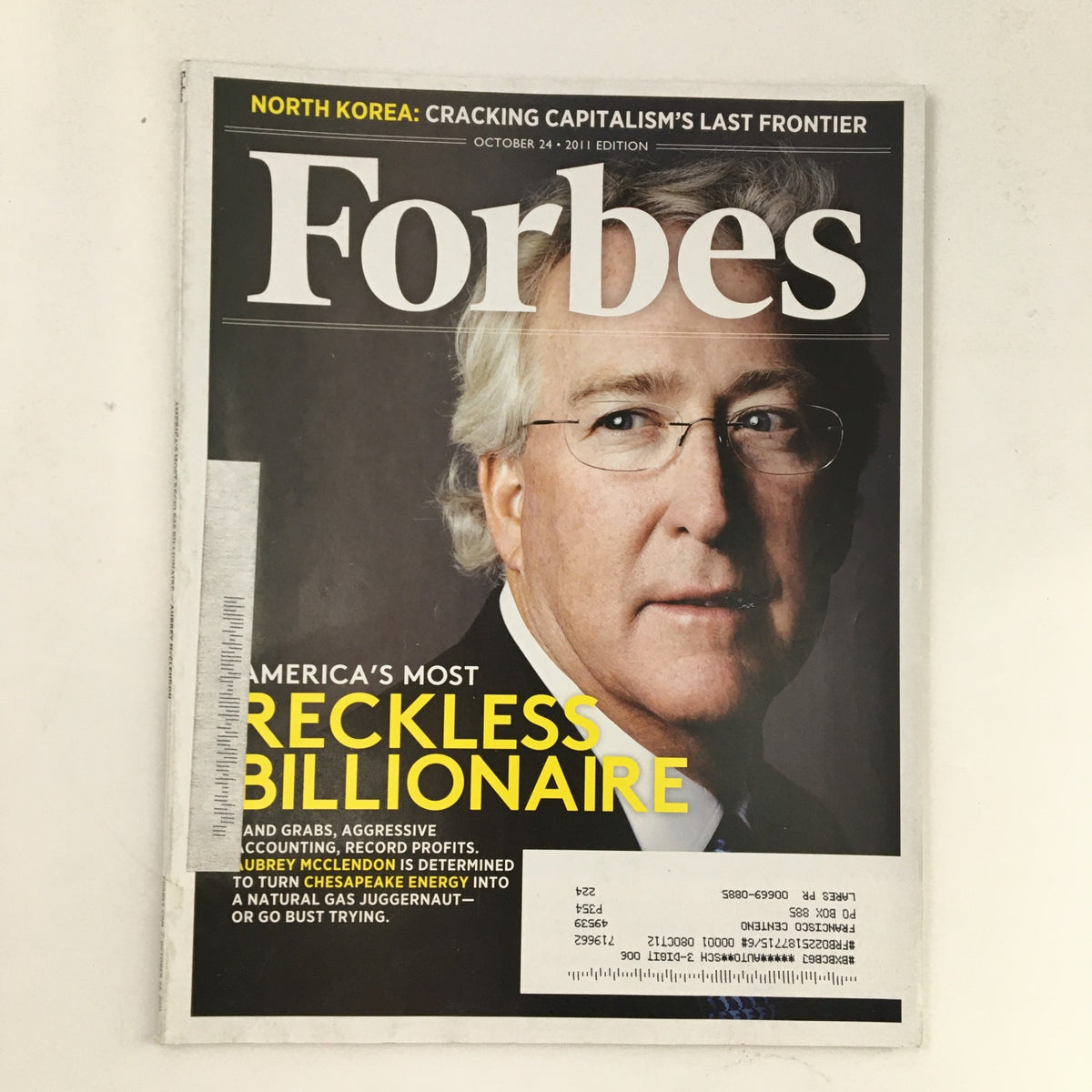 Forbes Magazine cover from October 24, 2011, featuring the title 'Reckless Billionaire Aubrey McClendon' with an image of McClendon. The cover discusses his aggressive business strategies in the energy sector.