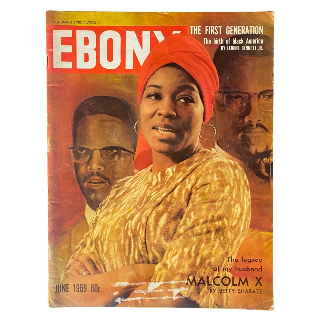 Ebony Magazine, June 1969, Vol. 24 No. 8: Featuring 'Legacy of Malcolm X' by Betty Shabazz.
