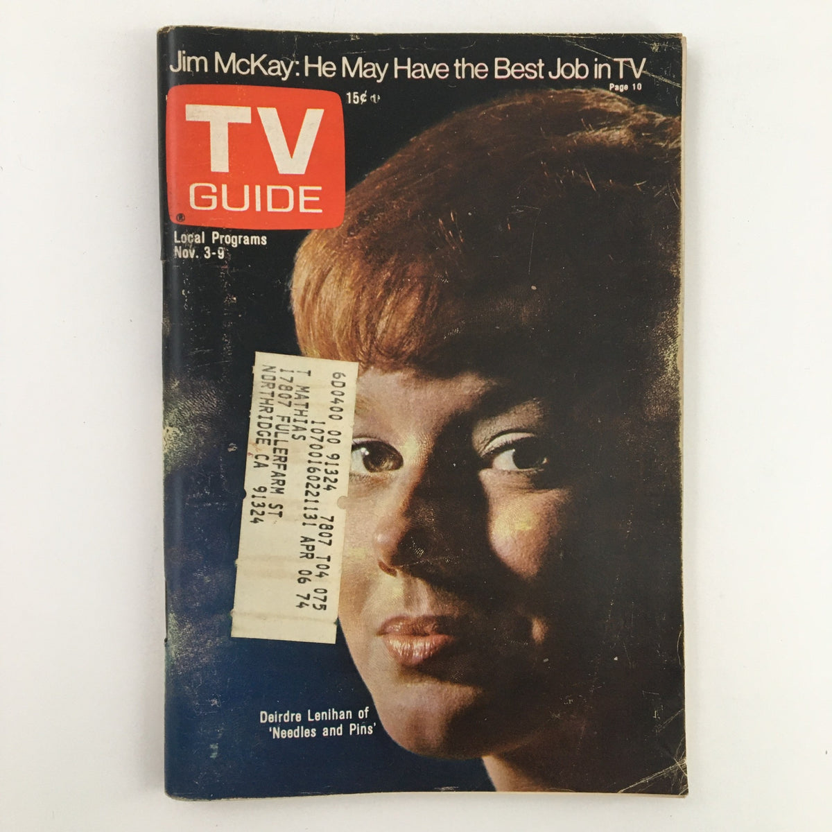 Cover of TV Guide Magazine from November 3, 1973 featuring Deirdre Lenihan of 'Needles & Pins'. Include a price tag of 15 cents and highlights on local programs.