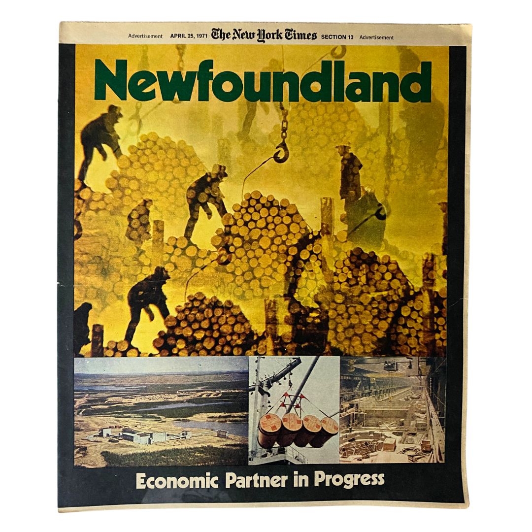 The New York Times Magazine April 25 1971 Newfoundland cover featuring economic activities such as lumber work and construction visuals, highlighted in vibrant colors.