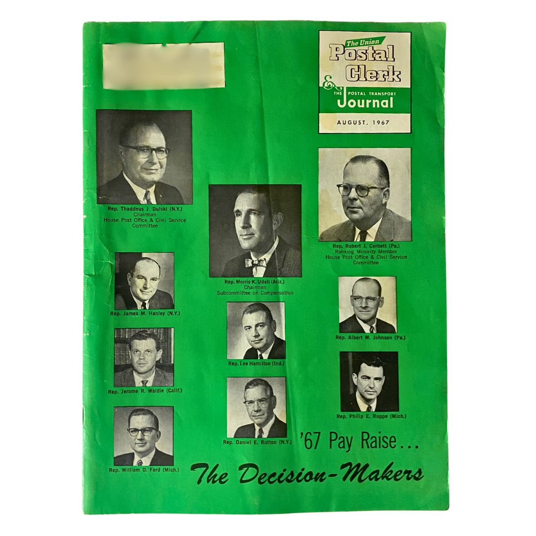 Cover of VTG The Union Postal Clerk Journal from August 1967 featuring Representative Thaddeus J. Dulski and other postal officials, highlighting the '67 Pay Raise and decision makers in the postal service.