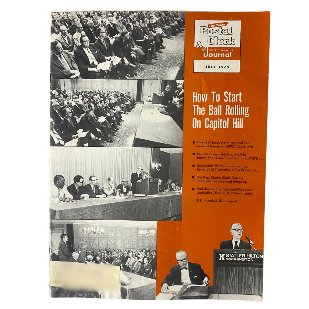 Cover of VTG The Union Postal Clerk Journal, July 1970, featuring a photograph of a conference with attendees and a speaker, titled 'How To Start The Ball Rolling On Capitol Hill.'