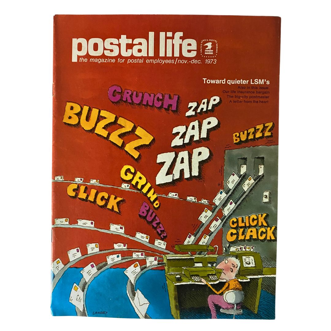 Vintage Postal Life Magazine November 1973 cover titled 'Toward Quieter LSM's', featuring colorful graphics and illustrations depicting sound effects related to letter sorting machines.