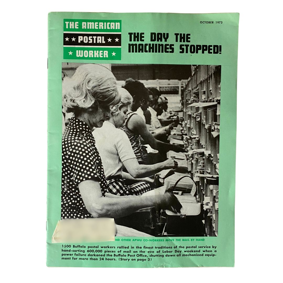 The American Postal Worker Magazine October 1973 cover featuring the headline 'The Day The Machines Stopped!' with an image of postal workers sorting mail in a facility.