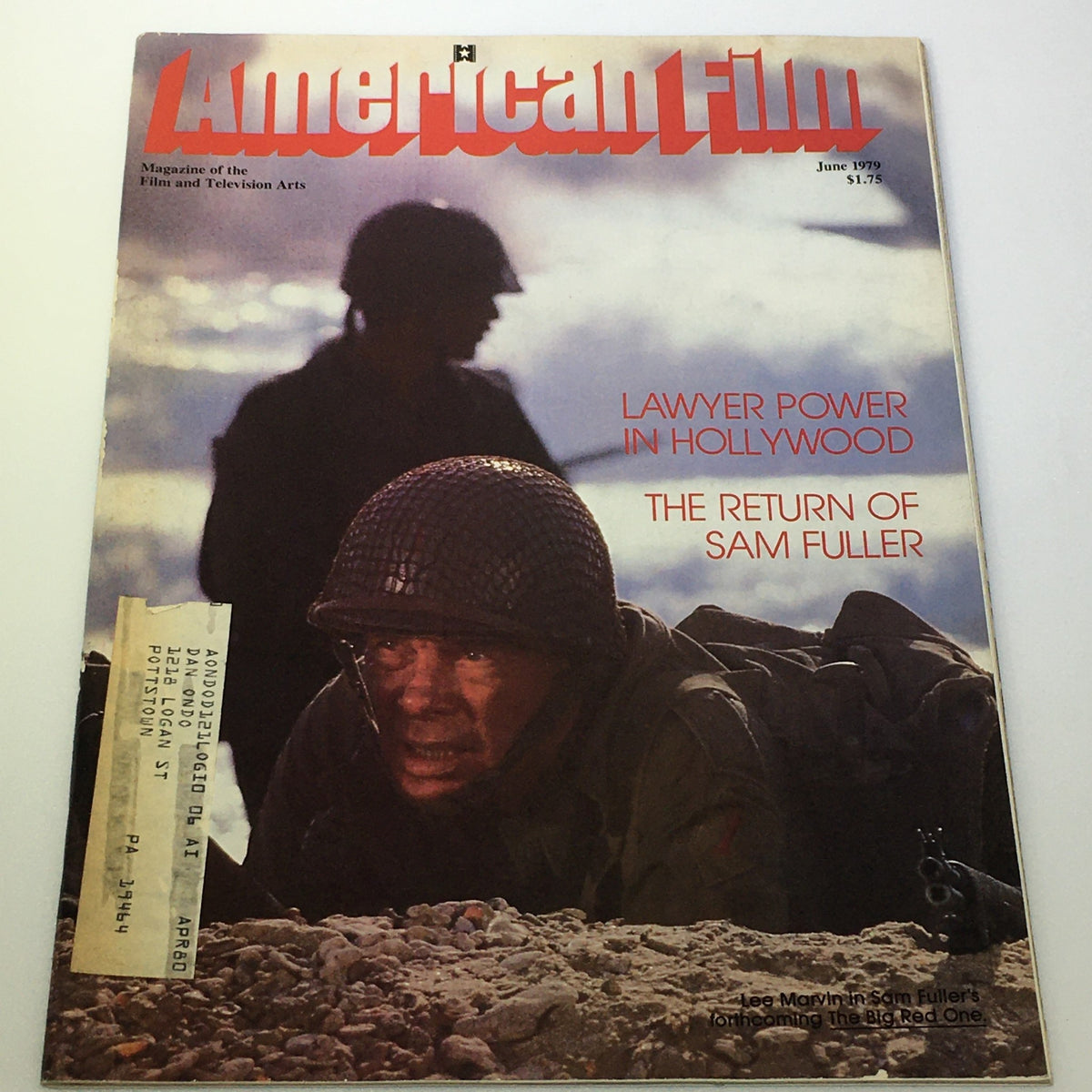 Cover of American Film Magazine from June 1979 featuring articles on Lawyer Power in Hollywood and The Return of Sam Fuller with a historic image.