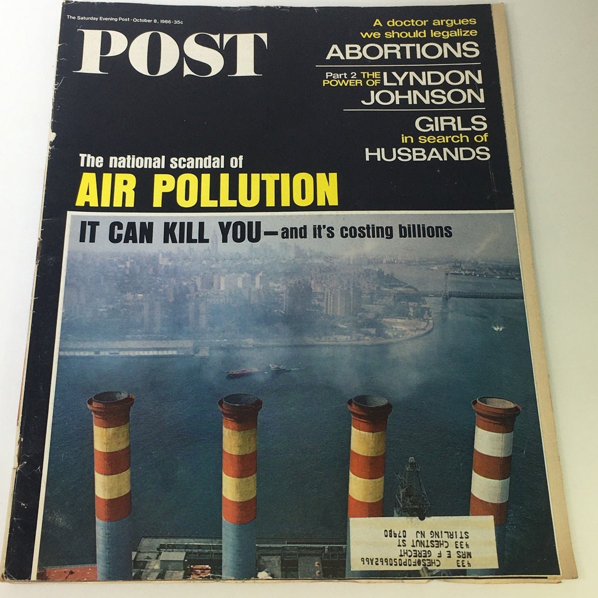 Cover of The Saturday Evening Post from October 8, 1966, featuring the Title 'Power of Lyndon Johnson Part II' and highlights on air pollution, abortions legalization, and personal stories.