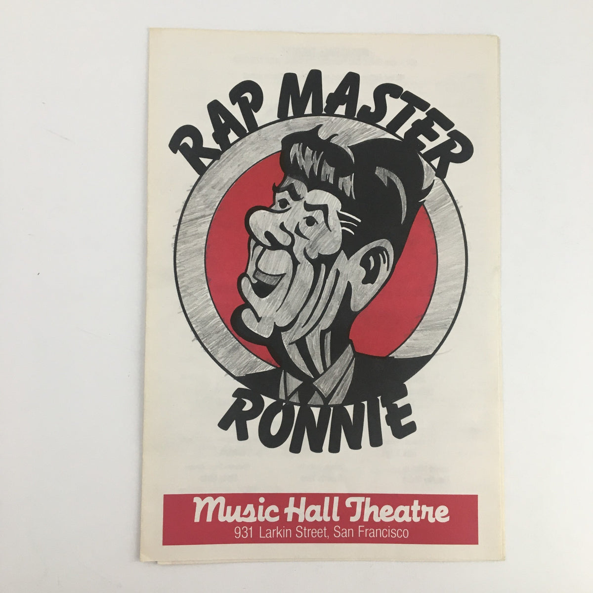 Cover image of the program for 'Rap Master Ronnie' at the Music Hall Theatre, featuring a stylized illustration of a character with the title prominently displayed. The program includes the venue address 931 Larkin Street, San Francisco.