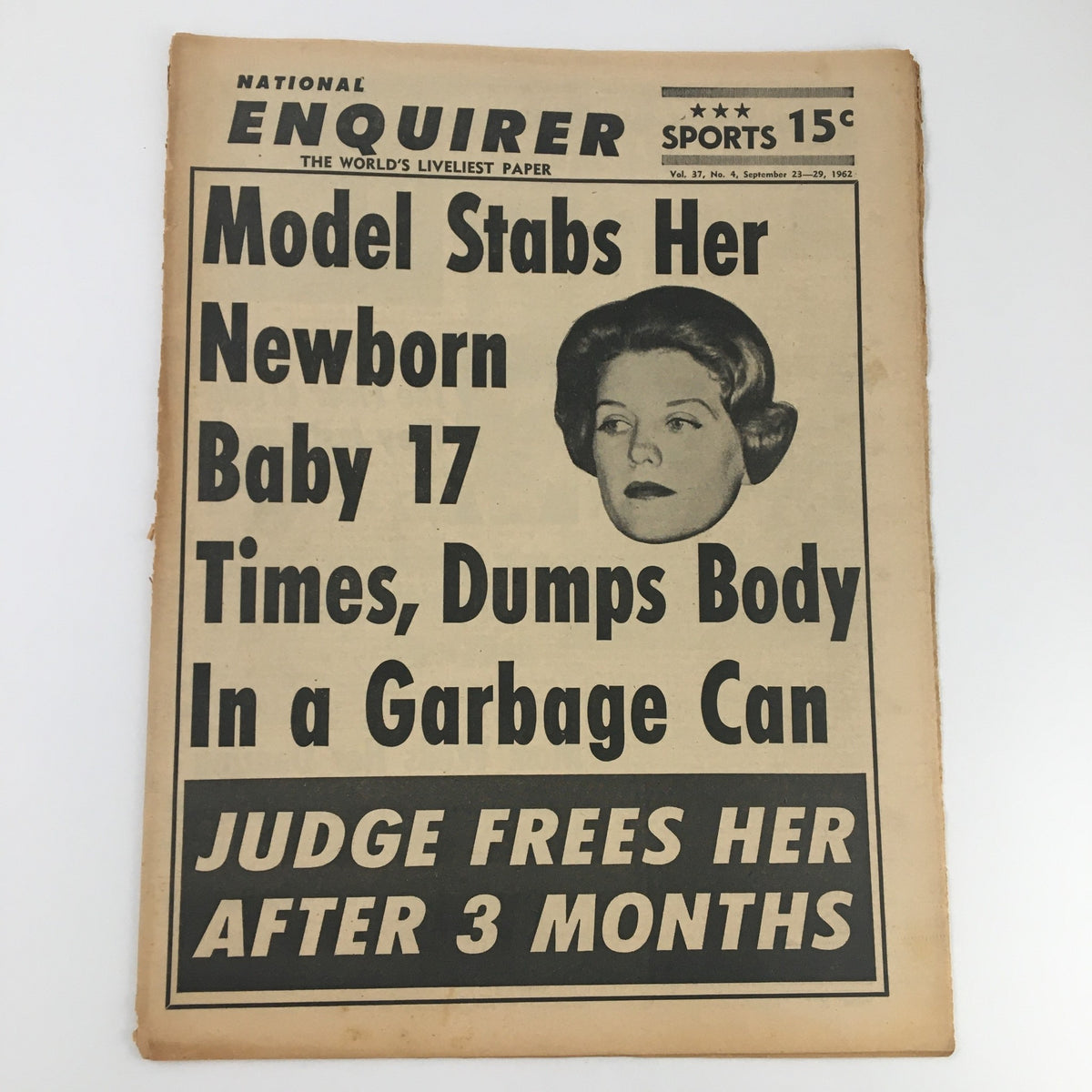 National Enquirer Newspaper September 23 1962 featuring the headline 'Model Stabs Her Newborn Baby 17 Times, Dumps Body In a Garbage Can' with an image of a woman's face above the title.
