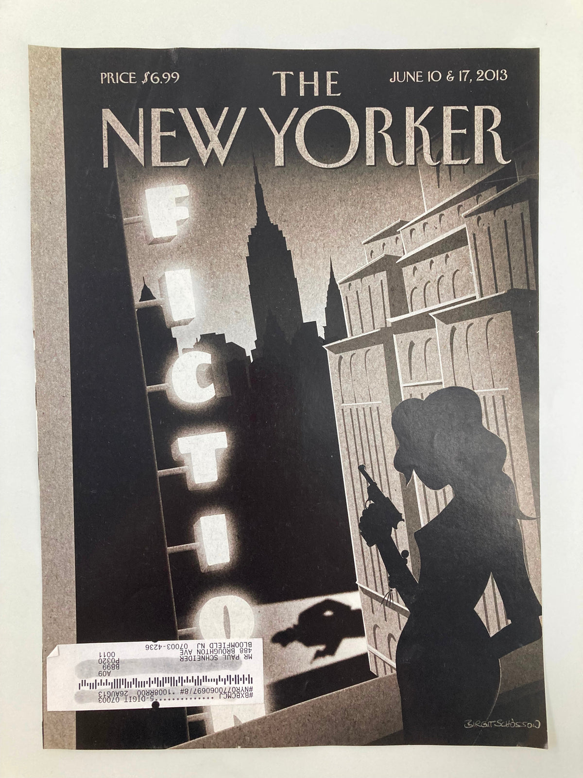 Cover of The New Yorker magazine, June 10 & 17, 2013, by Birgit Schossow, showcasing a stylish noir illustration of a woman in silhouette with a gun, classic cityscape backdrop, and the word 'Fiction' illuminated.