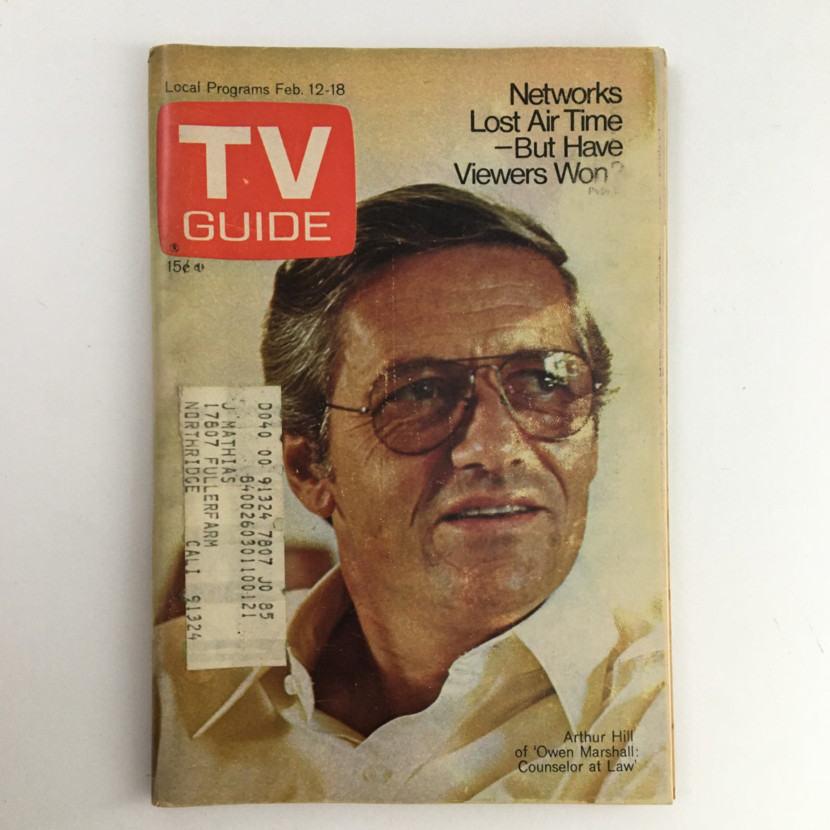 TV Guide Magazine from February 12, 1972, featuring Arthur Hill on the cover, highlighting his role in 'Owen Marshall.' This collectible issue showcases the essence of 1970s television culture.