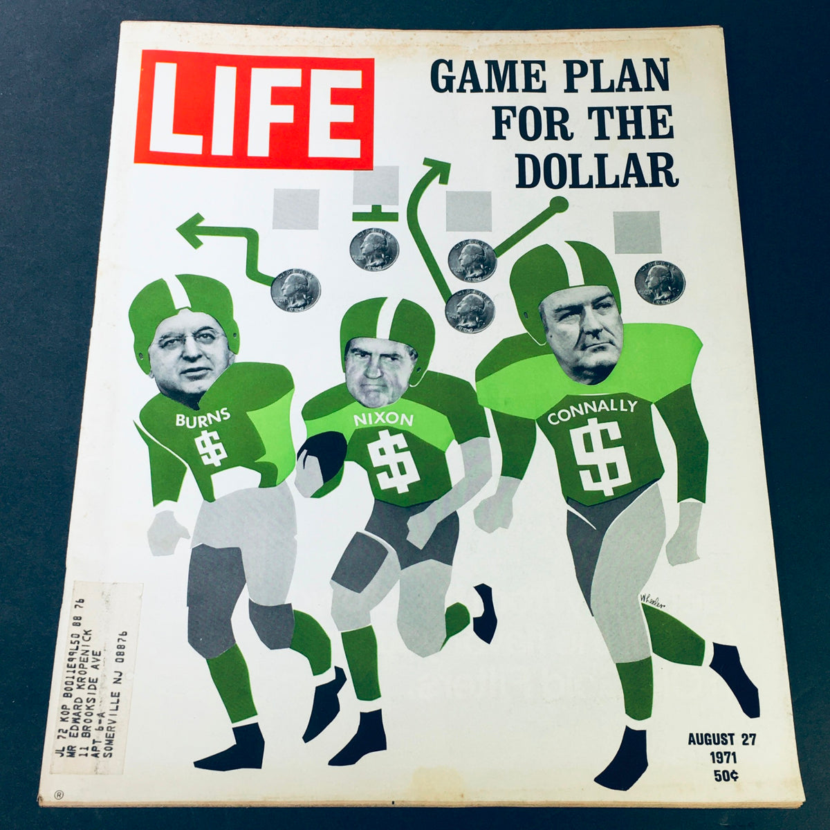 Cover of VTG Life Magazine August 27 1971 featuring Richard Nixon, Arthur Burns, and John Connally depicted as football players with a dollar theme.