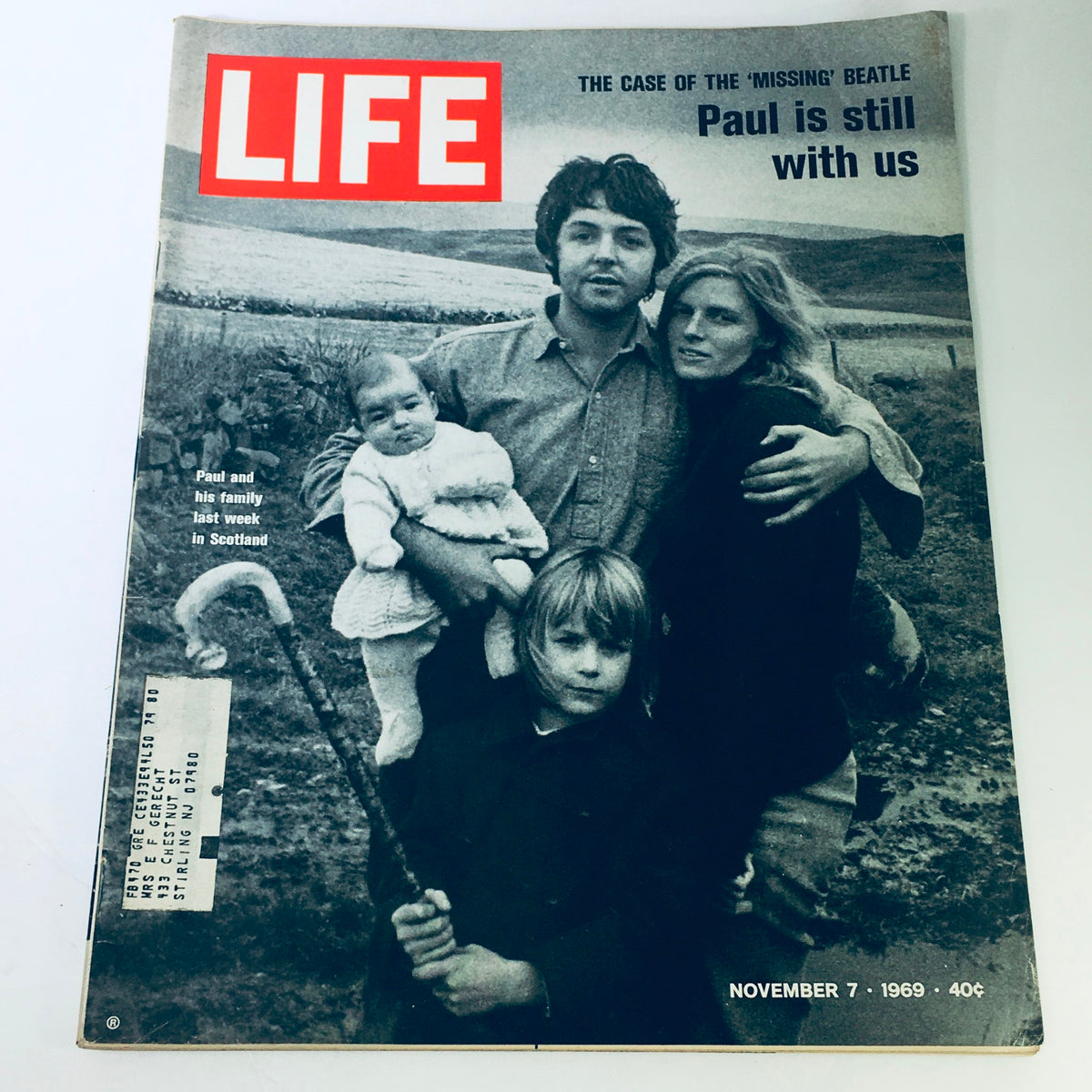 Cover of the VTG Life Magazine from November 7, 1969, featuring the headline 'The Case of the Missing Beatle Paul McCartney.' The cover shows Paul McCartney with family in Scotland, encapsulating an iconic moment in music history.