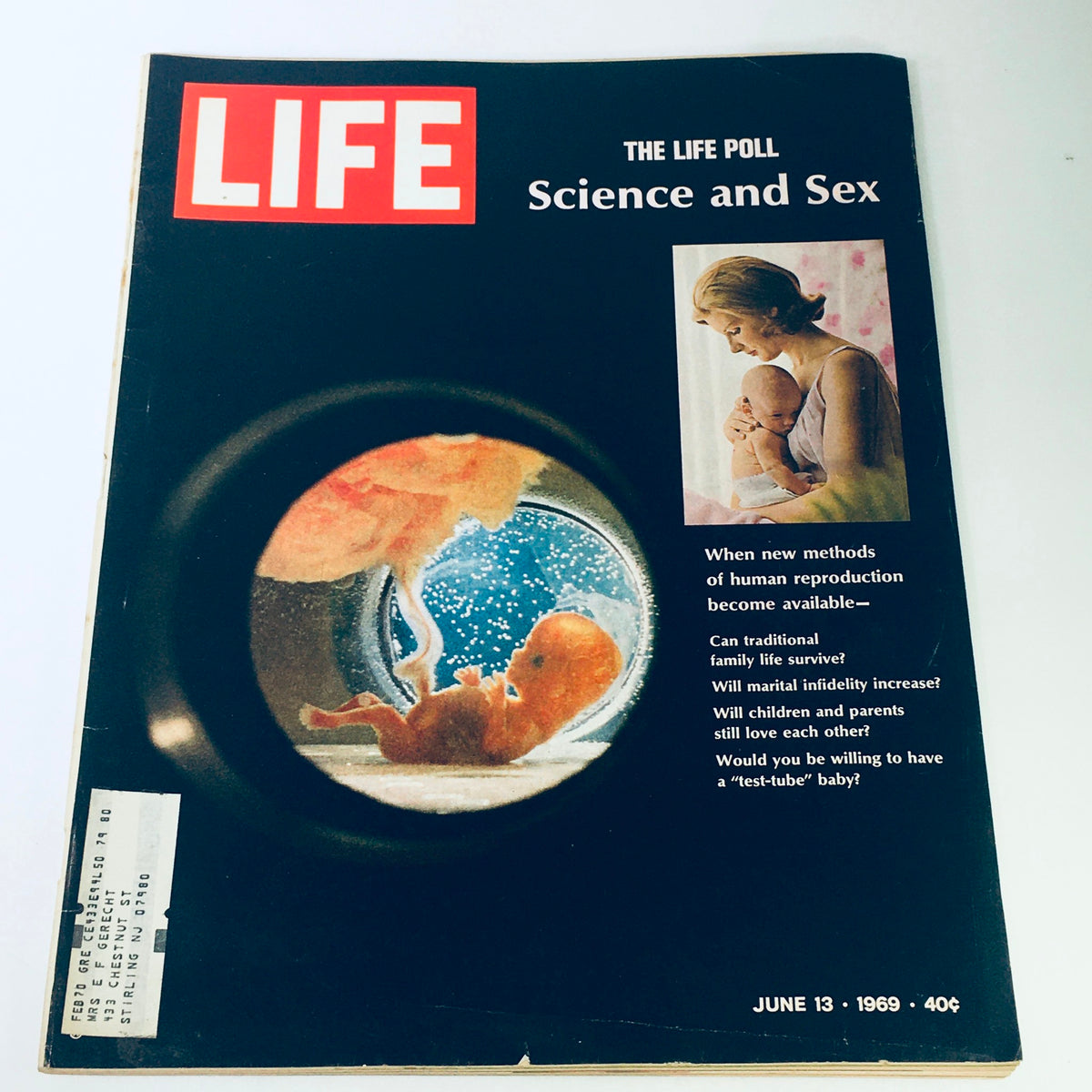Cover of VTG Life Magazine June 13 1969 featuring The Life Poll of Science and Sex with a focus on test-tube baby concepts.