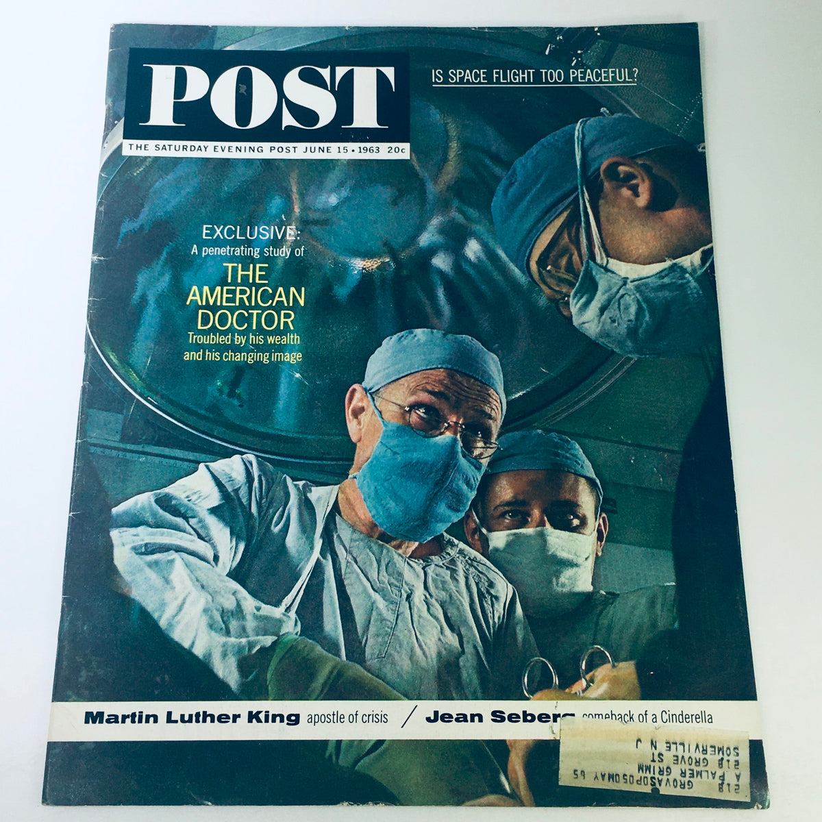 Cover of The Saturday Evening Post dated June 15, 1963 featuring Martin Luther King Jr. and Jean Seberg, showcasing a vintage magazine with the title and a medical theme.