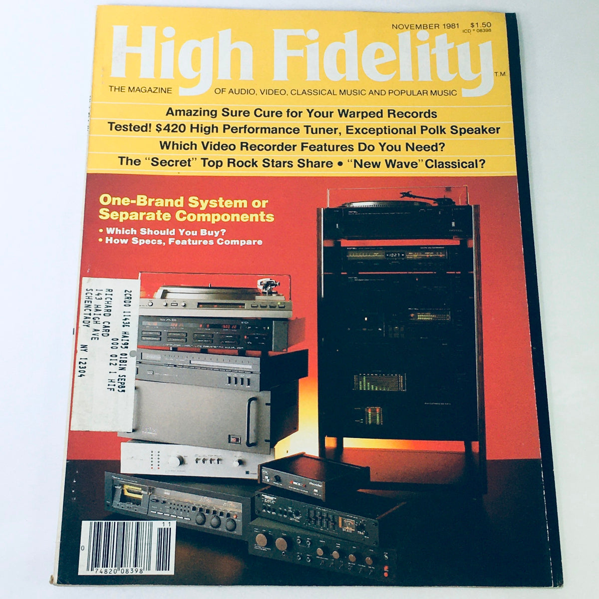 Cover of VTG High Fidelity Magazine November 1981 showcasing audio equipment, featuring articles on rock stars and audio systems. It highlights music reviews and promotions relevant to the late 70s and early 80s rock culture.