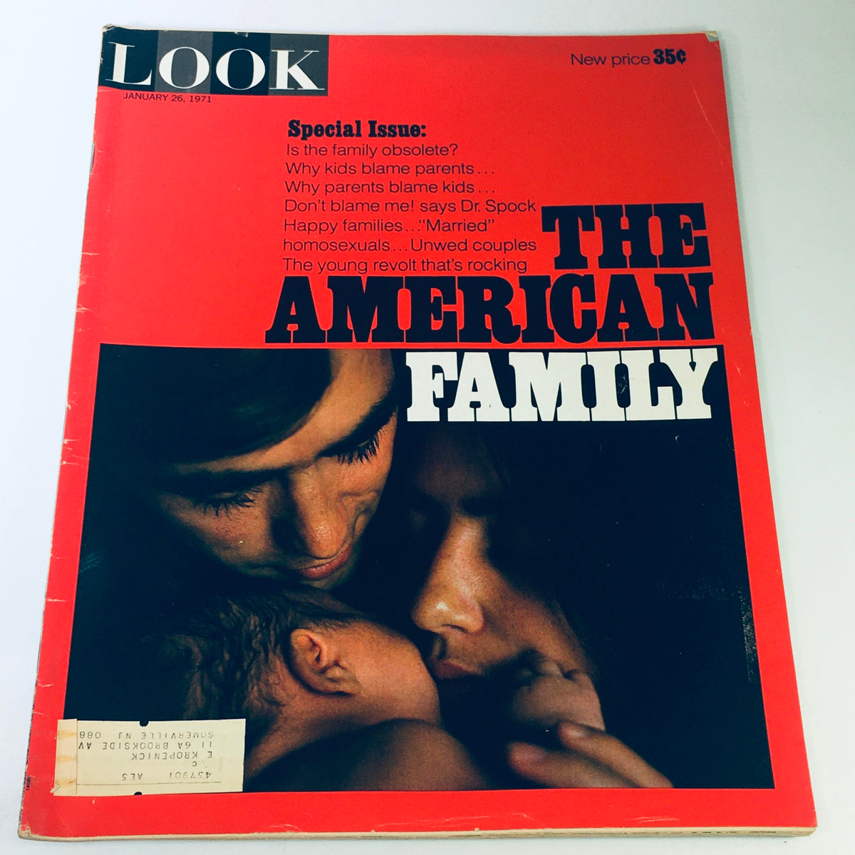 Cover of Look Magazine from January 26, 1971, featuring the title 'The American Family' and articles highlighted on topics related to family dynamics and parenting by Dr. Spock.