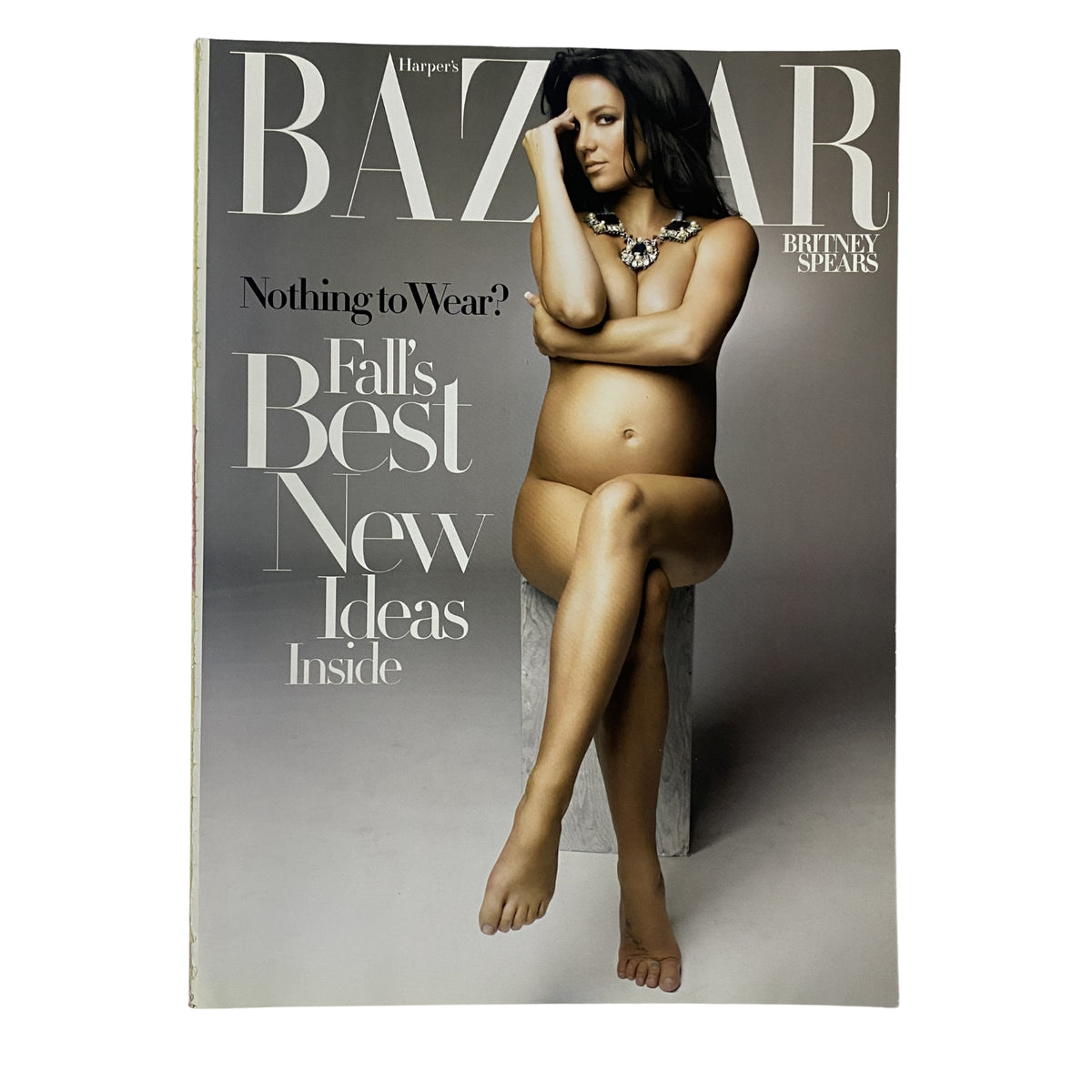 Cover of Harper's Bazaar Magazine August 2006 featuring Britney Spears with the tagline 'Nothing to Wear?'. The cover highlights fall's best new ideas in fashion.