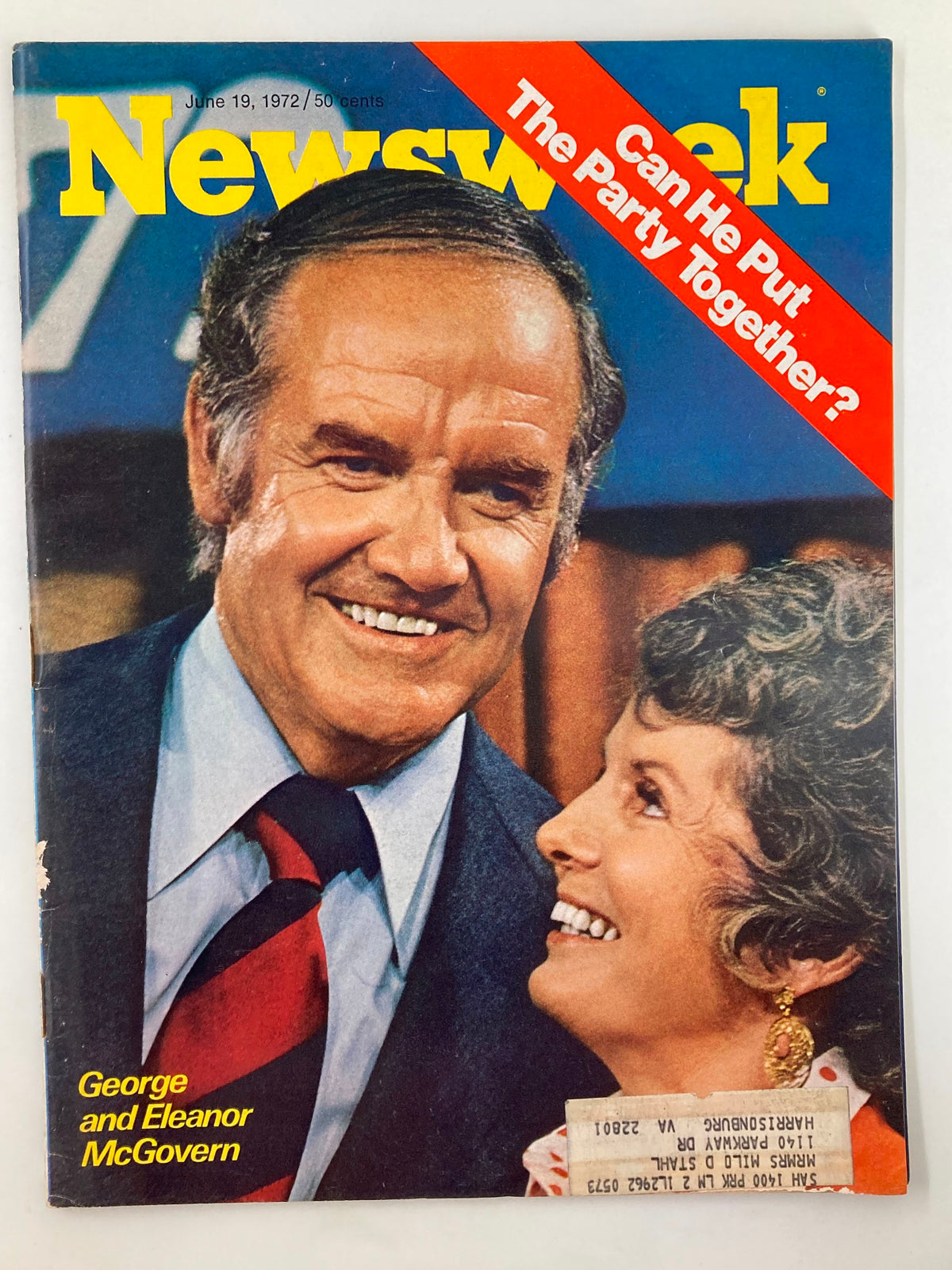 Vintage Newsweek magazine cover from June 19, 1972, featuring George and Eleanor McGovern, highlighting political themes with the question 'Can He Put The Party Together?'