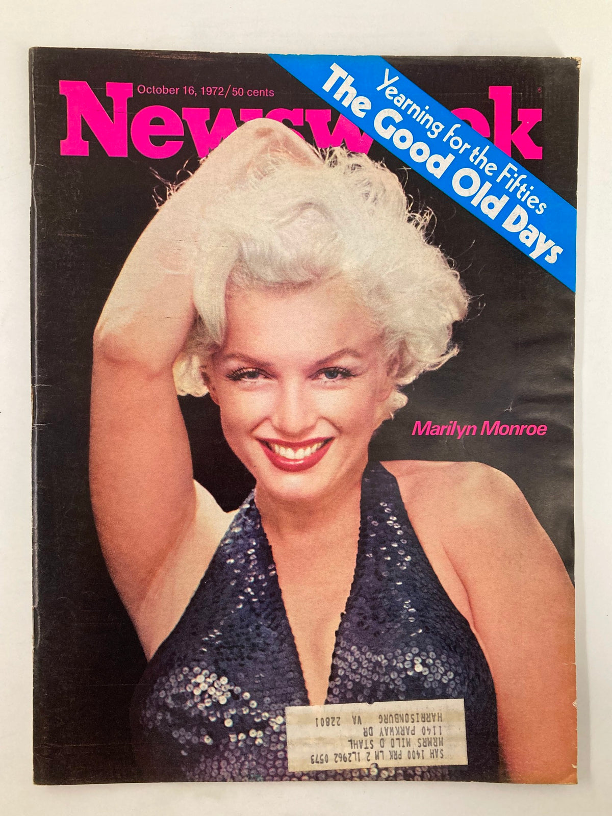 Vintage Newsweek magazine cover from October 16, 1972 featuring Marilyn Monroe, themed 'The Good Old Days', showcasing her glamorous style and charm.