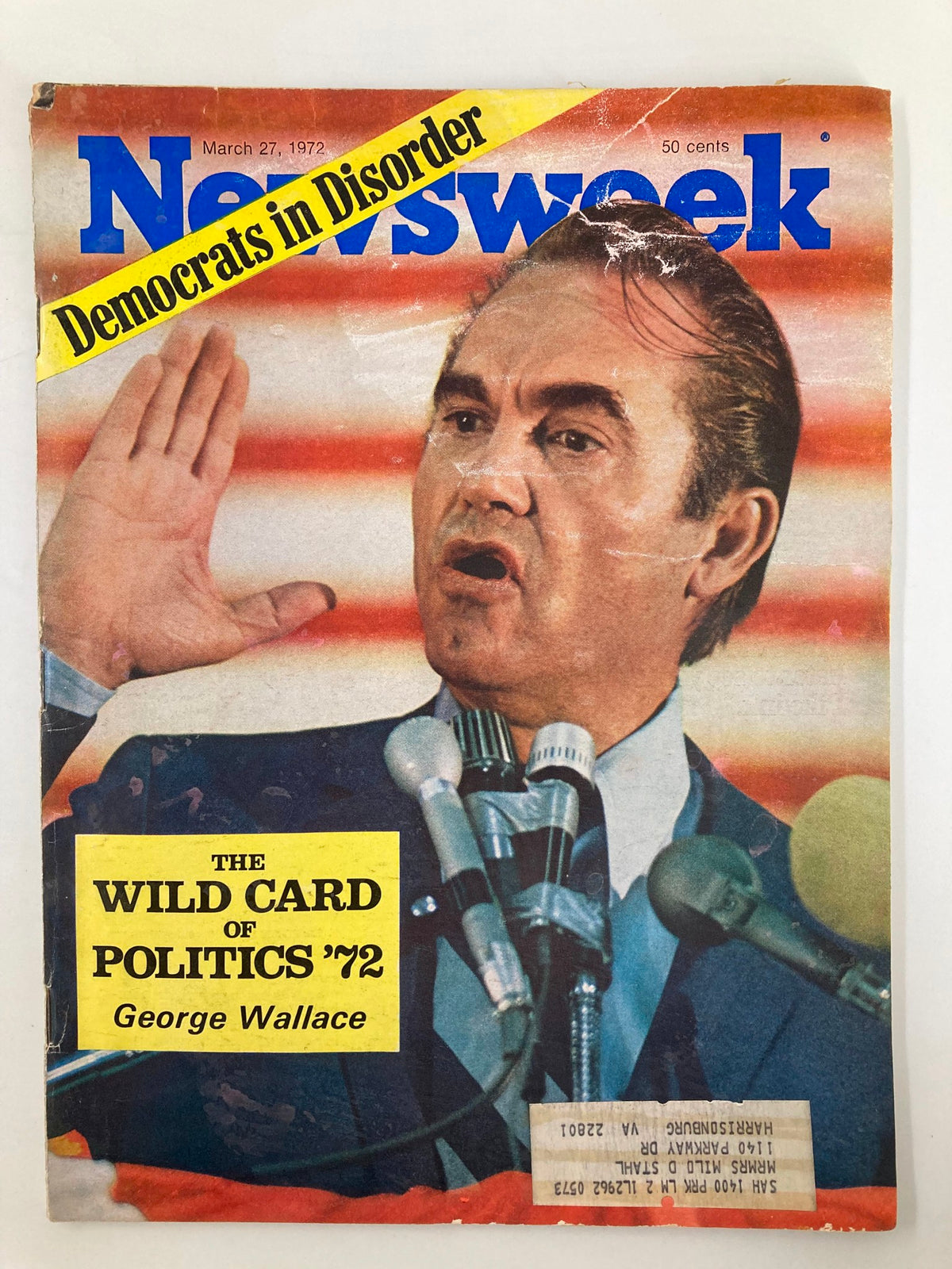 Cover of VTG Newsweek Magazine from March 27, 1972 featuring George Wallace with the title 'The Wild Card of Politics,' showcasing his prominence in American political history.
