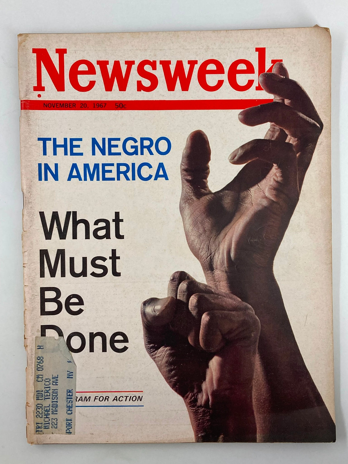 VTG Newsweek Magazine from November 20, 1967, featuring the title 'The Negro in America: What Must Be Done' with a striking image of a raised fist, symbolizing strength and determination in the civil rights movement.