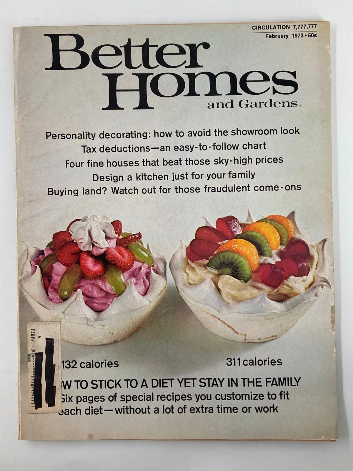 Cover of VTG Better Homes and Gardens Magazine February 1973 featuring colorful dessert bowls and headlines about decorating and diet recipes.