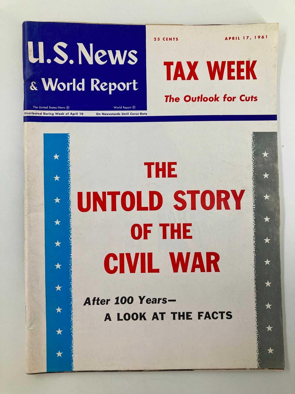 Cover of US News & World Report Magazine from April 17, 1961, featuring the title 'The Untold Story of the Civil War' and highlighting its historical significance after 100 years.