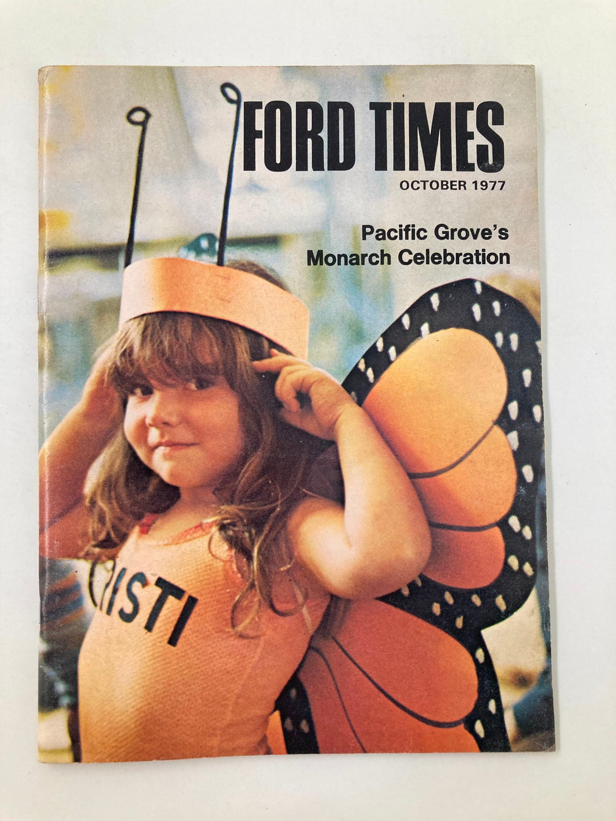 VTG Ford Times Magazine - October 1977 featuring a child in a butterfly costume for Pacific Grove's Monarch Celebration.
