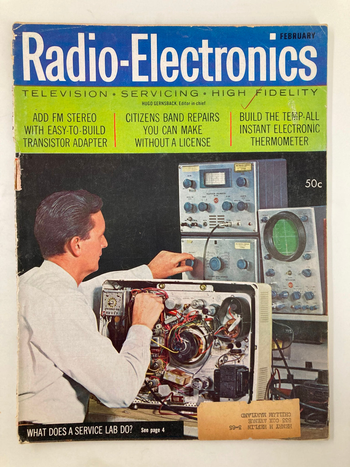 VTG Radio-Electronics Magazine February 1963 showcasing a technician working on electronics, highlighting the article 'What Does A Service Lab Do?'. The cover includes vibrant colors and features electronic equipment.