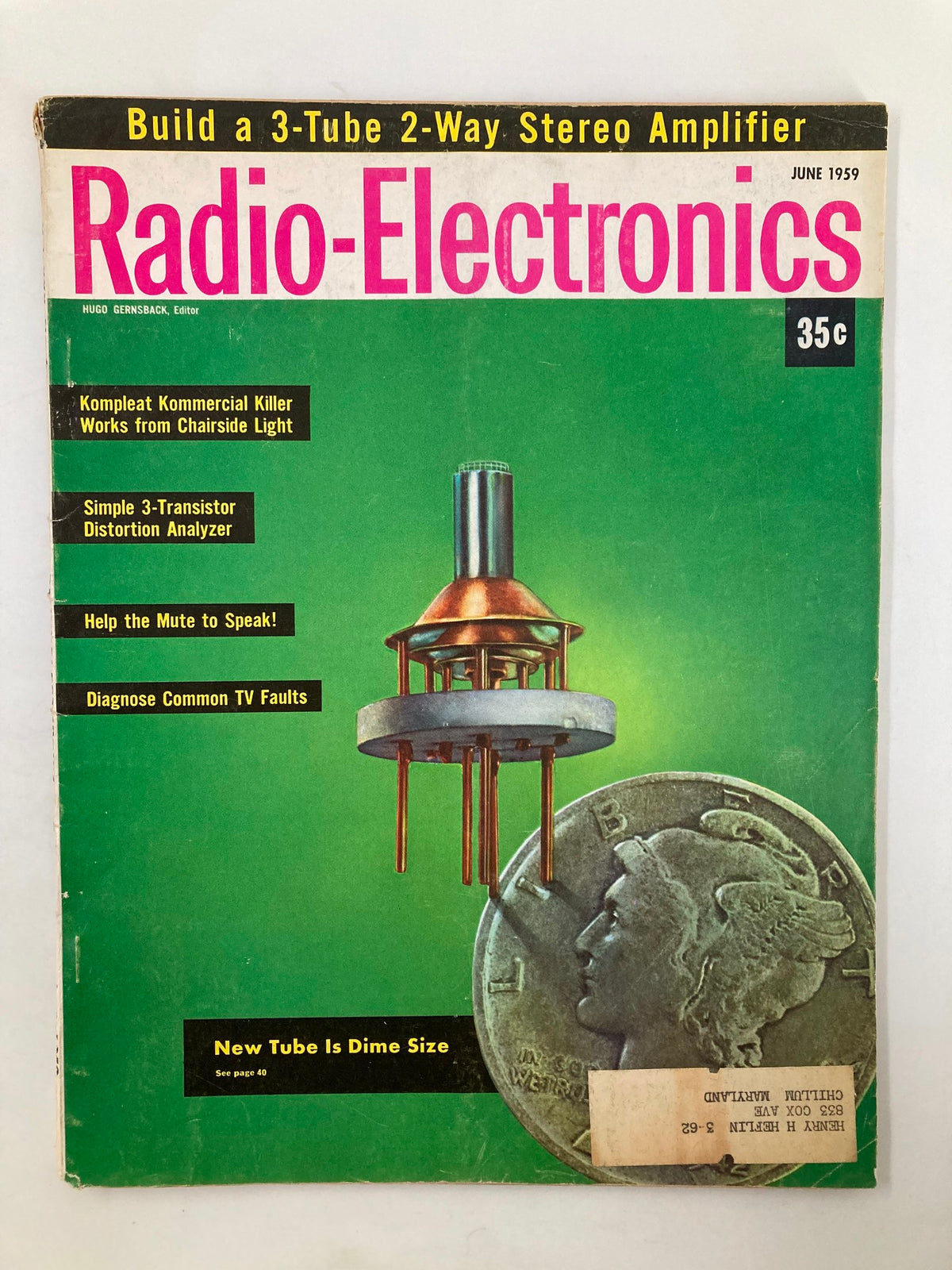 VTG Radio-Electronics Magazine June 1959 cover featuring the headline 'The New Tube is Dime Size' with an image of a vacuum tube and a dime, reflecting vintage radio technology.