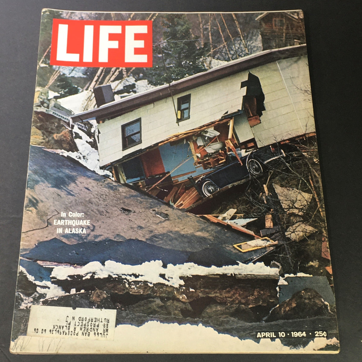 Cover of VTG Life Magazine April 10 1964 featuring a striking color photograph of a house damaged by the earthquake in Alaska.