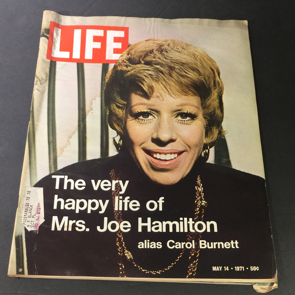 Vintage Life Magazine cover from May 14, 1971, featuring 'The Happy Life of Mrs. Joe Hamilton' alias Carol Burnett.