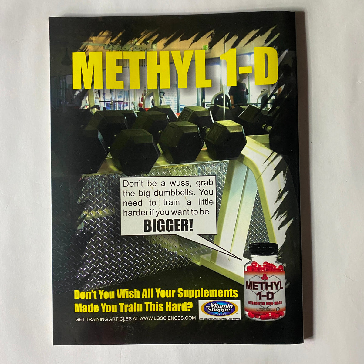 Back cover of Fitness RX Magazine, September 2007, featuring an advertisement for Methyl 1-D with dumbbells and a motivational message on training harder for muscle growth.