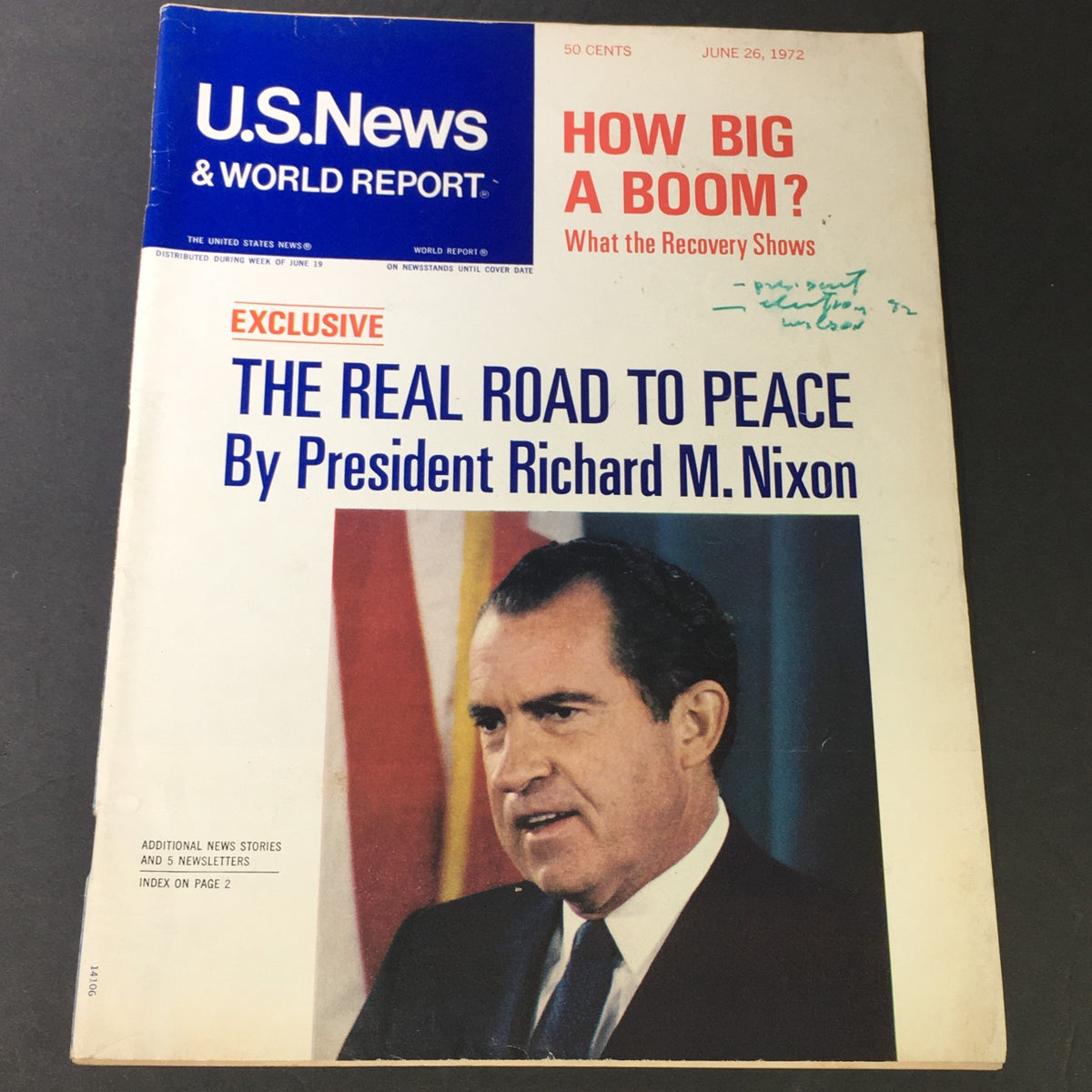 Vintage U.S. News & World Report magazine cover from June 26, 1972, featuring President Richard Nixon and the title 'The Real Road to Peace'. The cover highlights significant historical events and diplomatic efforts during Nixon's presidency.