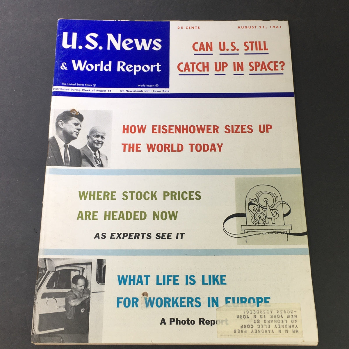 Cover image of the VTG U.S. News & World Report from August 21, 1961, featuring the title 'Dwight Eisenhower Sizes The World.' The magazine includes headlines about space race concerns, stock prices, and a photo report on life for workers in Europe.