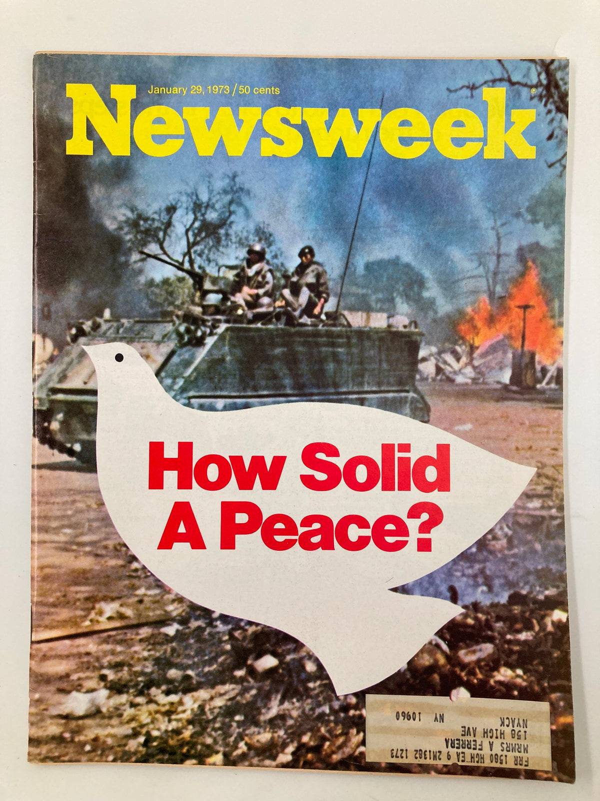 Cover of VTG Newsweek Magazine from January 29, 1973, featuring the bold title 'How Solid A Peace?' with a background depicting military action and a large white dove symbolizing peace.
