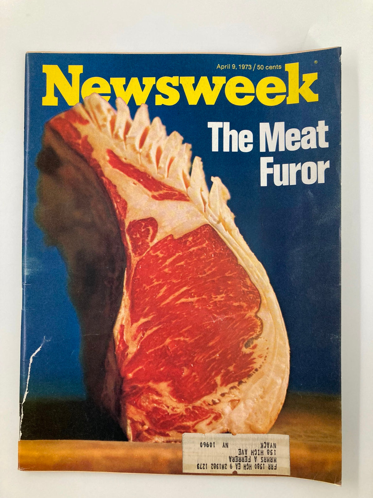 Cover of Newsweek Magazine dated April 9, 1973 titled 'The Meat Furor Issue', featuring a prominent image of a cut of beef. This vintage magazine explores the controversies surrounding meat consumption in the early 1970s.