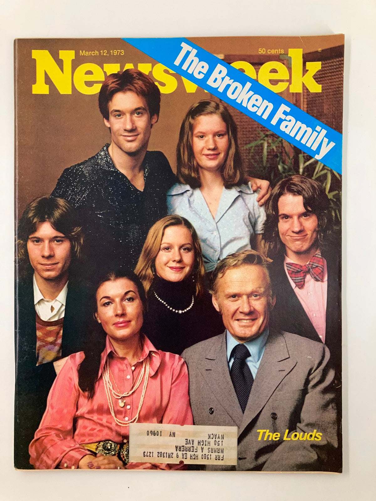 Cover of VTG Newsweek Magazine, March 12, 1973, featuring 'The Louds, The Broken Family'. The image showcases a group portrait of the Loud family, highlighting their familial dynamics during the early 1970s. This collectible issue provides insight into social issues of the era.