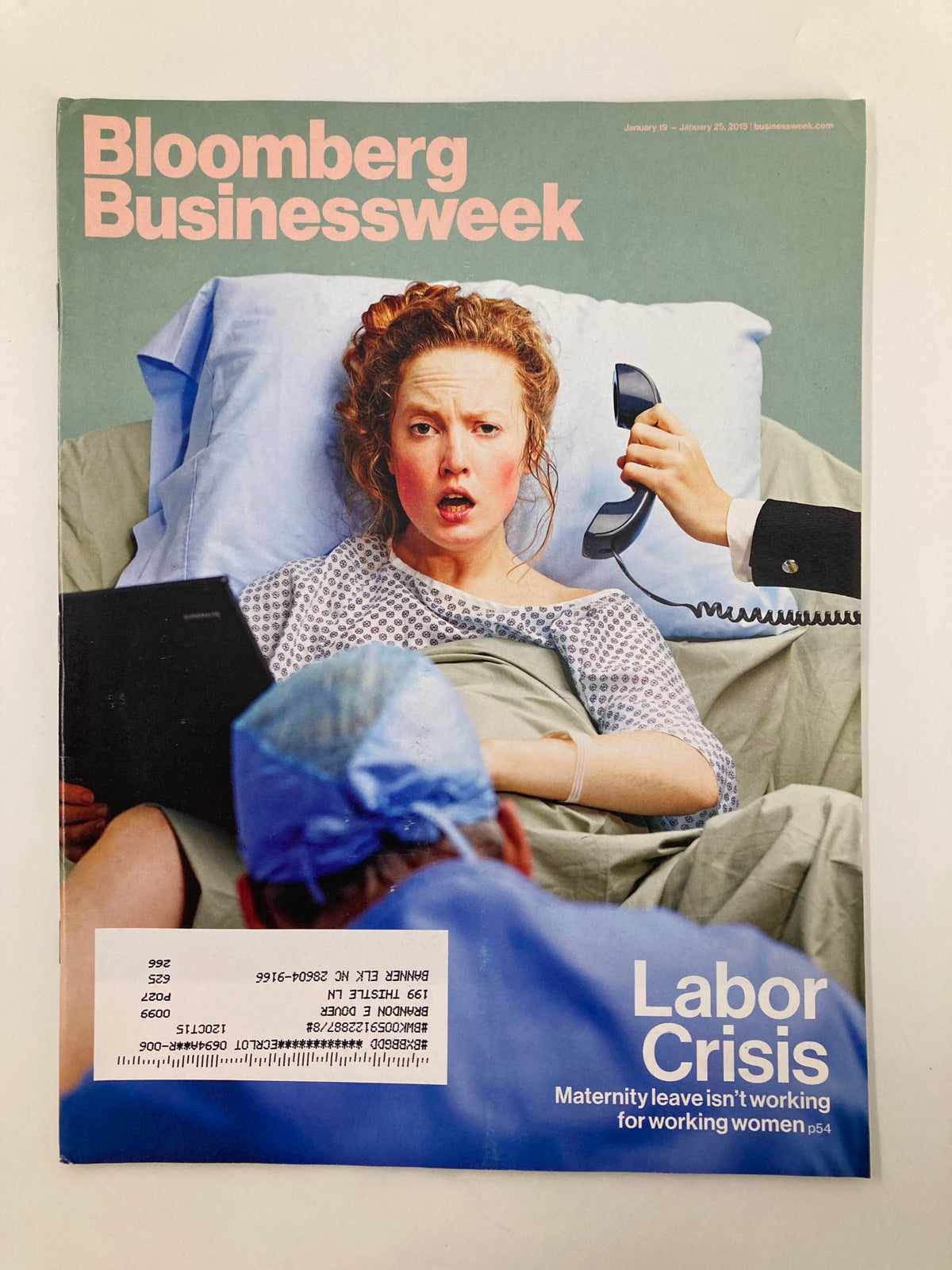 Bloomberg Businessweek Magazine January 19 2015 cover featuring a woman in a hospital bed looking concerned about maternity leave, accompanied by a phone and the headline 'Labor Crisis' addressing maternity leave policies for working women.