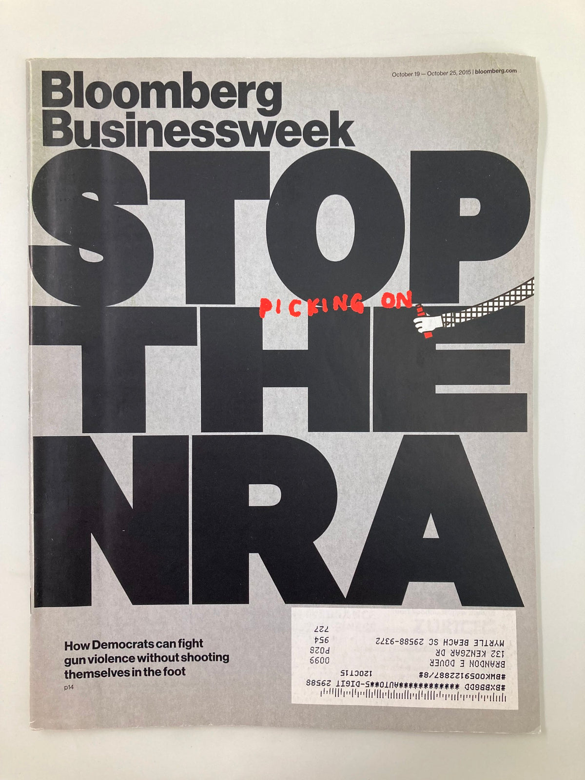Cover of Bloomberg Businessweek Magazine dated October 19, 2015, featuring the title 'Stop Picking On The NRA' with bold typography and commentary on gun violence and the NRA.