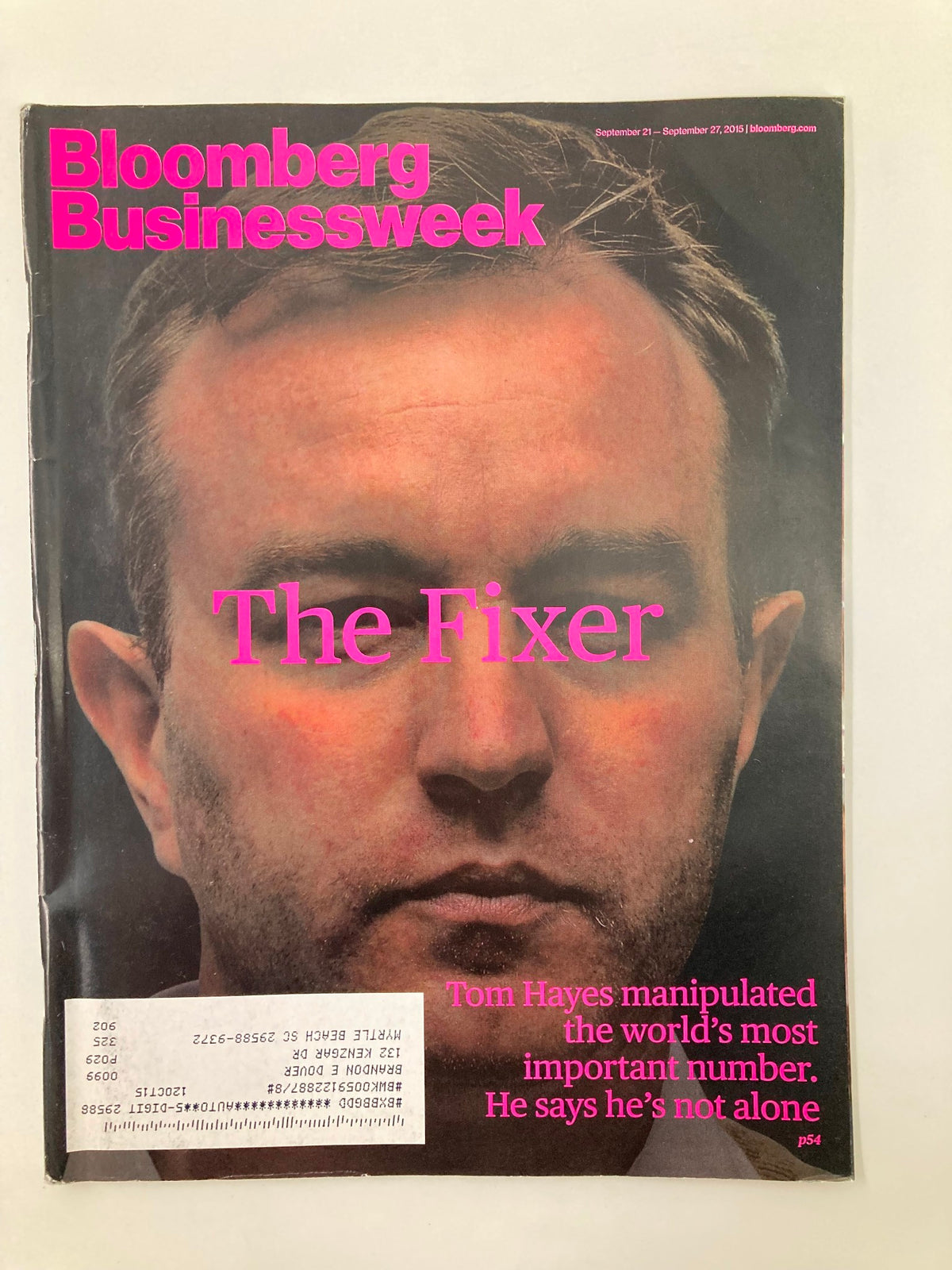 Bloomberg Businessweek Magazine cover from September 21, 2015, featuring Tom Hayes with the title "The Fixer." A portrayal of the controversial finance figure with a bold pink headline.